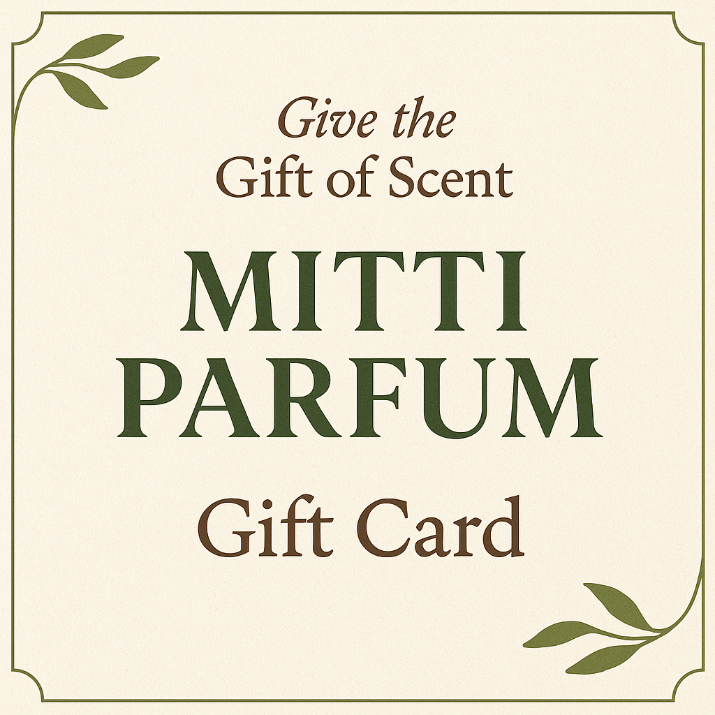 Mitti Parfum Gift Card - The Gift of Scent